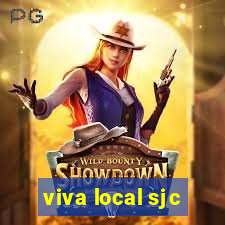 viva local sjc